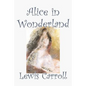 Alice in Wonderland by Lewis Carroll, Fiction, Classics, Fantasy, Literature - Paperback