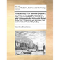 A Brief Account of MR Valentine Greatrak's, and Divers of the Strange Cures by Him Lately Performed Written by Himself in a Letter Addressed to the Ho - Paperback