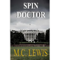 Spin Doctor - Paperback