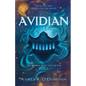 Avidian: The Demon and the Savior: Book One - Paperback