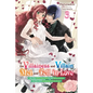 If the Villainess and Villain Met and Fell in Love, Vol. 3 (Light Novel): Volume 3 - Paperback