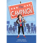 The Campaign - Hardcover