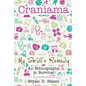 Craniama: My Skull's Remedy - Paperback