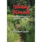 Walking Falmouth: A Guide to Falmouth's Best Nature Hikes - Paperback
