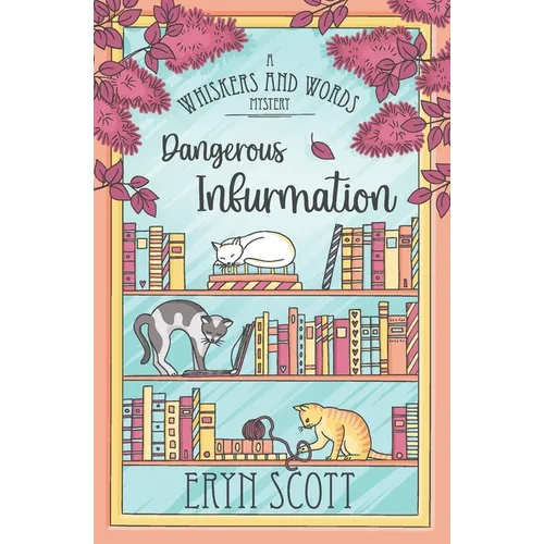 Dangerous Infurmation - Paperback