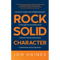 Rock Solid Character - Paperback