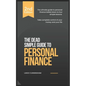 Personal Finance: A Dead Simple Guide - Paperback