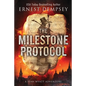 The Milestone Protocol: A Sean Wyatt Adventure - Paperback