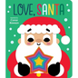 Love, Santa: Chunky Graduating Board Book - Board Book