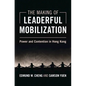 The Making of Leaderful Mobilization - Hardcover