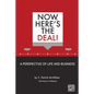 Now, Here's the Deal! A Perspective of Life and Business - Paperback
