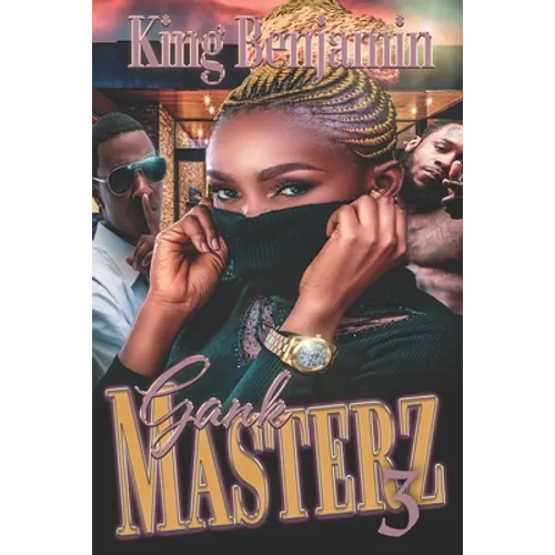 Gank Masterz 3: Toya's Story - Paperback