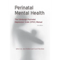Perinatal Mental Health: The Epds Manual - Paperback