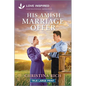 His Amish Marriage Offer: An Uplifting Inspirational Romance - Paperback