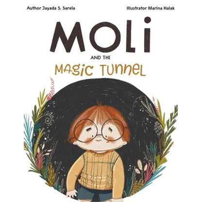 Moli and the Magic Tunnel - Hardcover