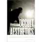 Occult Aesthetics: Synchronization in Sound Film - Paperback