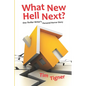 What New Hell Next?: One Thriller Writer's Personal Horror Story - Paperback