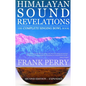 Himalayan Sound Revelations: The Complete Singing Bowl Book - Paperback