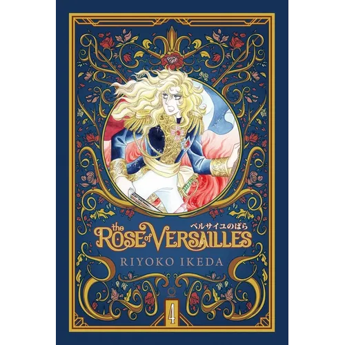 The Rose of Versailles Volume 4 - Hardcover