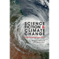 Science Fiction and Climate Change: A Sociological Approach - Hardcover