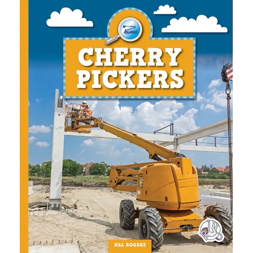 Cherry Pickers - Library Binding