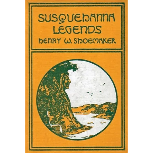Susquehanna Legends - Paperback