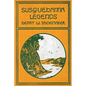Susquehanna Legends - Paperback