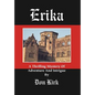 Erika: A Thrilling Mystery Of Adventure And Intrigue - Hardcover