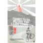 Things To Do Before You Leave Town - Paperback