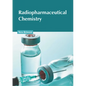 Radiopharmaceutical Chemistry - Hardcover