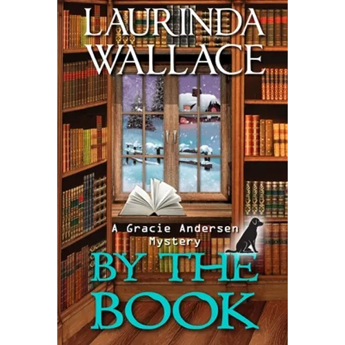 By the Book: A Gracie Andersen Mystery - Paperback