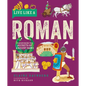 Live Like a Roman: Discovering the Secrets of Ancient Rome - Hardcover