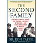 The Second Family: Dealing with Peer Power, Pop Culture, the Wall of Silence -- And Other Challenges of Raising Today's Teens - Paperback