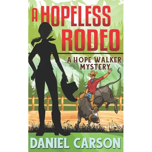 A Hopeless Rodeo - Paperback