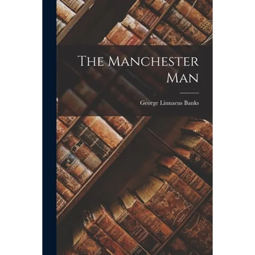 The Manchester Man - Paperback