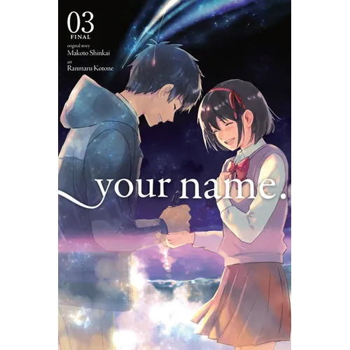 Your Name., Vol. 3 (Manga) - Paperback