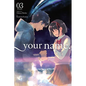 Your Name., Vol. 3 (Manga) - Paperback