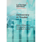 Democracy in Trouble - Hardcover