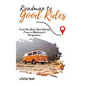 Roadmap to Good Rides: How to Choose the Best Used Vehicle from a Mechanic's Perspective - Paperback