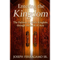 Entering the Kingdom - Paperback