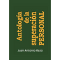 Antologia de La Superacion Personal - Hardcover