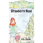 Strawberry Rose - Hardcover