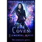Elemental Magic: The Complete Series (The Coven) - Paperback