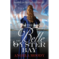 The Belle of Oyster Bay - Paperback