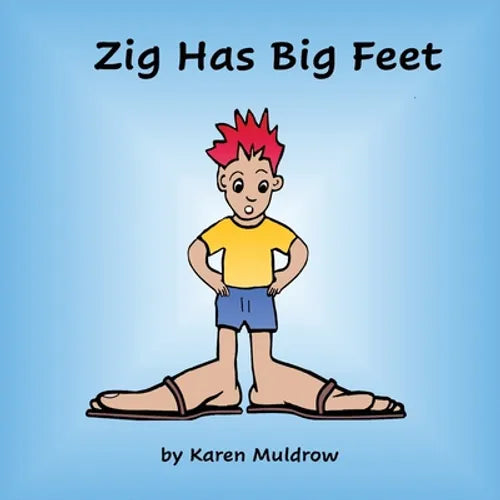 Zig Has BIg Feet - Paperback