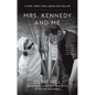 Mrs. Kennedy and Me - Paperback