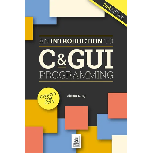 An Introduction to C & GUI Programming - Paperback