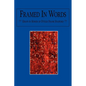 Framed In Words: Essays in Honor of Ottilie Frank Stafford - Paperback