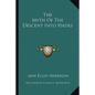 The Myth of the Descent Into Hades - Paperback