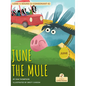 June the Mule - Paperback